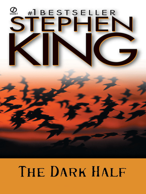 Title details for The Dark Half by Stephen King - Available